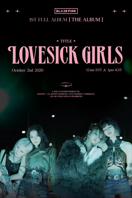 블랙핑크 컴백 타이틀 ‘Lovesick Girls’..방황하는 청춘